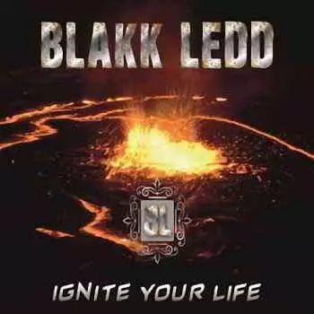 Blakk Ledd - Ignite Your Life музыку скачать Blakk Ledd - Ignite Your Life музыку торрент