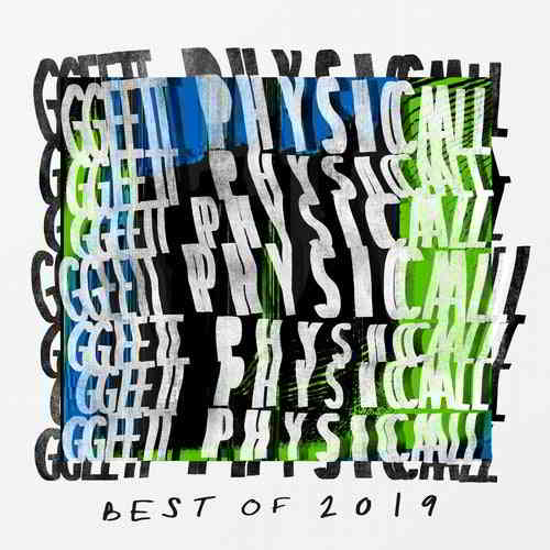 The Best Of Get Physical 2019 скачать Сборник песен торрент