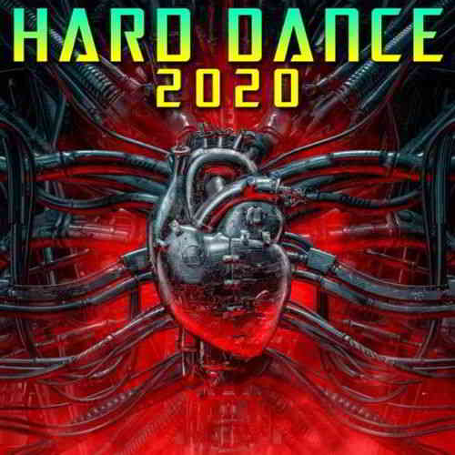 Hard Dance 2020 скачать Сборник песен торрент