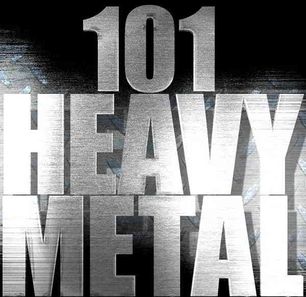 101 Heavy Metal Hits скачать Сборник песен торрент