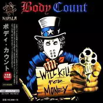 Body Count - Will Kill For Money (Compilation) музыку скачать Body Count - Will Kill For Money (Compilation) музыку торрент