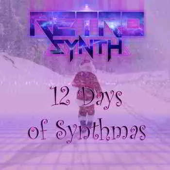 12 Days of Synthmas музыку скачать 12 Days of Synthmas музыку торрент