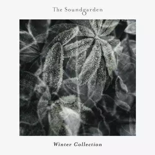 The Soundgarden Winter Collection The Soundgarden Winter Collection торрент