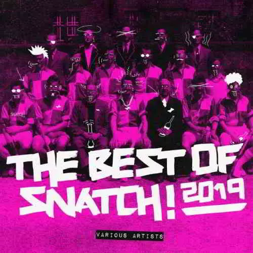 The Best Of Snatch! 2019 музыку скачать The Best Of Snatch! 2019 музыку торрент