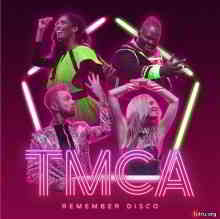 TMCA - Remember Disco скачать Сборник песен торрент