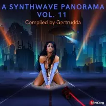 A Synthwave Panorama Vol. 11 (Compiled by Gertrudda) музыку скачать A Synthwave Panorama Vol. 11 (Compiled by Gertrudda) музыку торрент