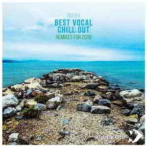 Best Vocal Chill Out Remixes for Best Vocal Chill Out Remixes for торрент