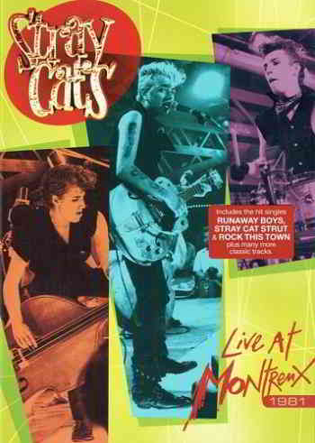 Stray Cats - Live At Montreux скачать Сборник песен торрент