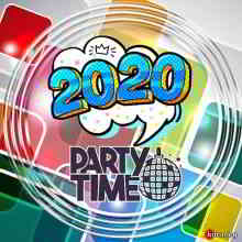 Party Time 2020: Burning January скачать Сборник песен торрент