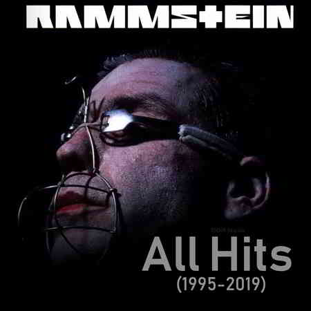 Rammstein - All Hits (1995-2019) от DON Music скачать торрент файл