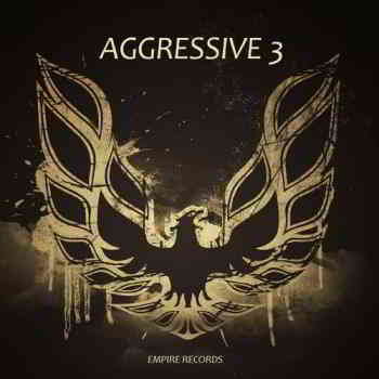 Aggressive 3 [Empire Records] скачать торрент файл