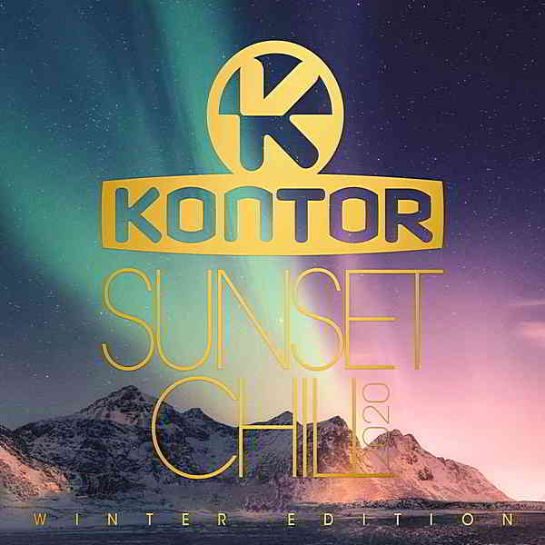 Kontor Sunset Chill 2020: Winter Edition [3CD] скачать торрент файл