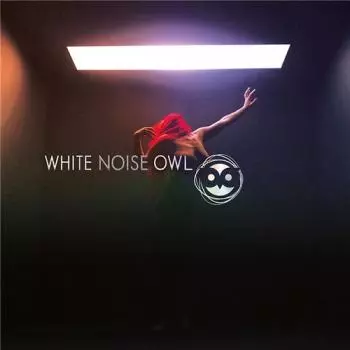 White Noise Owl - Condition Critical White Noise Owl - Condition Critical торрент