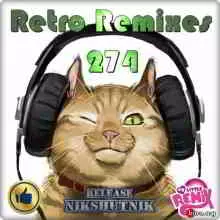 Retro Remix Quality - 274 музыку скачать Retro Remix Quality - 274 музыку торрент