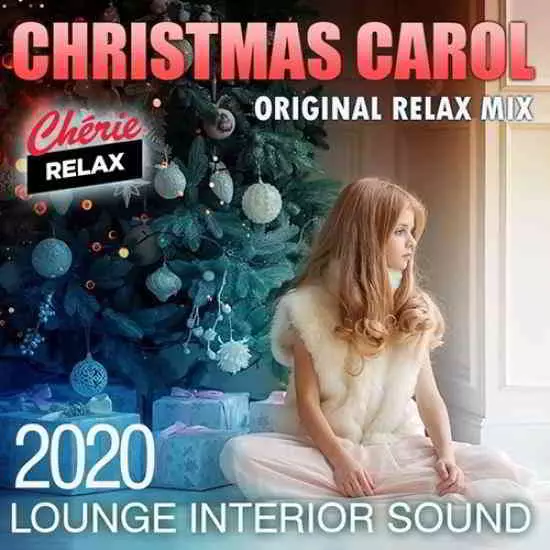 Christmas Carol: Lounge Interior Sound музыку скачать Christmas Carol: Lounge Interior Sound музыку торрент
