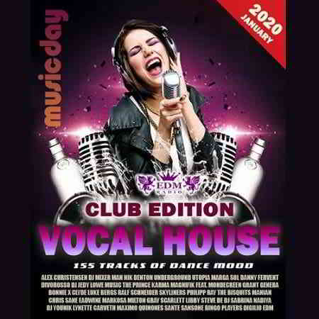 Vocal House: Club Edition скачать Сборник песен торрент