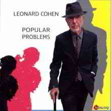 Leonard Cohen - Popular Problems скачать торрент файл