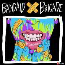 Bandaid Brigade - I'm Separate скачать Сборник песен торрент