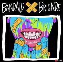 Bandaid Brigade - I'm Separate музыку скачать Bandaid Brigade - I'm Separate музыку торрент