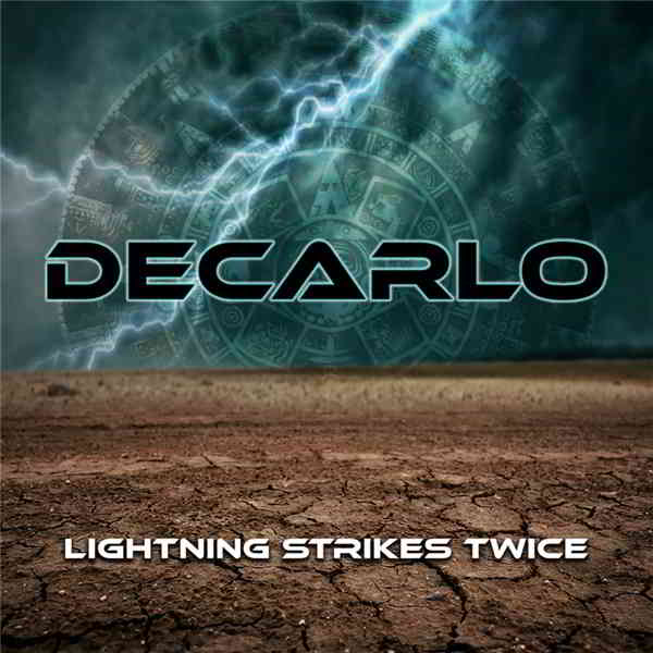 DeCarlo - Lightning Strikes Twice скачать Сборник песен торрент