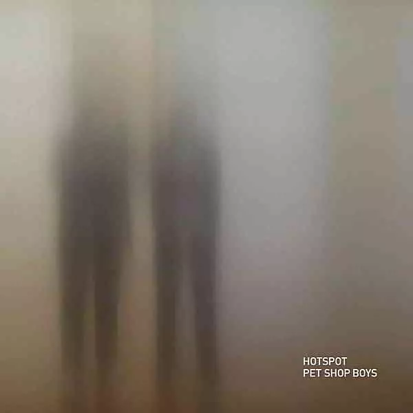 Pet Shop Boys - Hotspot музыку скачать Pet Shop Boys - Hotspot музыку торрент