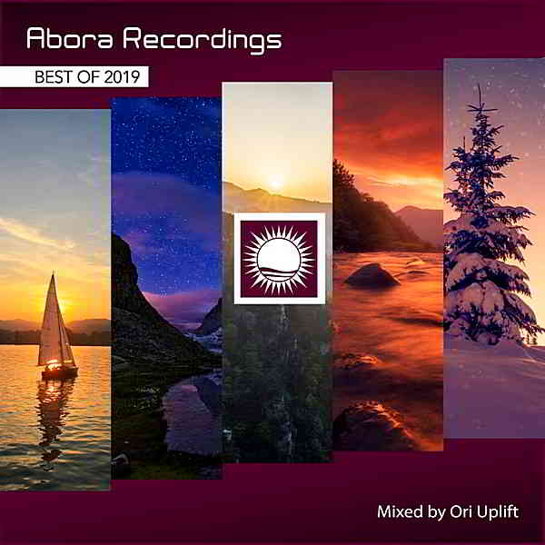 Abora Recordings: Best Of 2019 [Mixed by Ori Uplift] скачать торрент файл