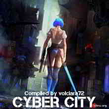 Cyber City (Compiled by volciara72) скачать Сборник песен торрент