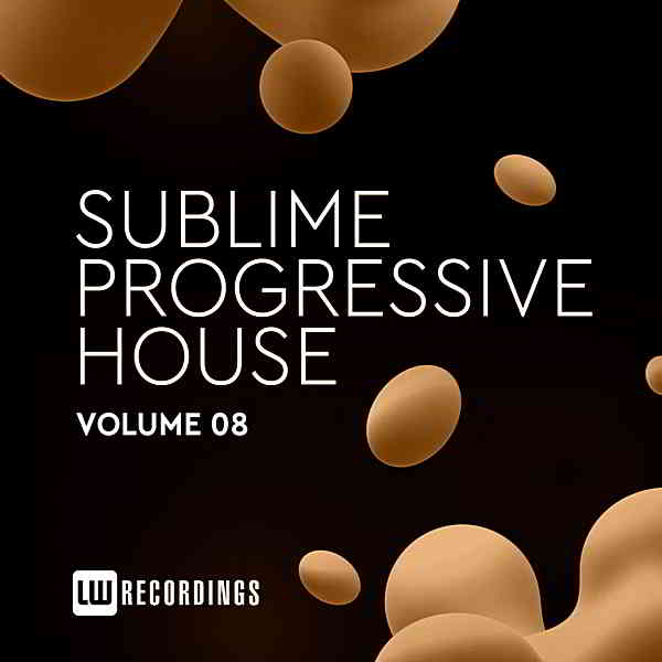 Sublime Progressive House Vol.08 скачать Сборник песен торрент