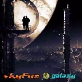 Skyfox - Galaxy музыку скачать Skyfox - Galaxy музыку торрент