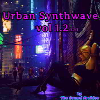 Urban Synthwave vol 12 (by The Sound Archive) скачать торрент файл