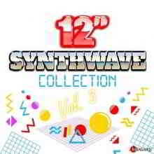 12'' Synthwave Collection Vol. 3 скачать Сборник песен торрент