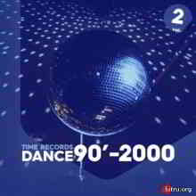 Dance '90-2000 (Vol.2) скачать Сборник песен торрент