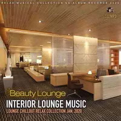 Beauty Interior Lounge Music музыку скачать Beauty Interior Lounge Music музыку торрент