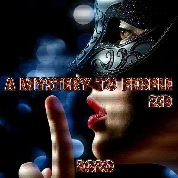 A Mystery To People [2CD] скачать Сборник песен торрент