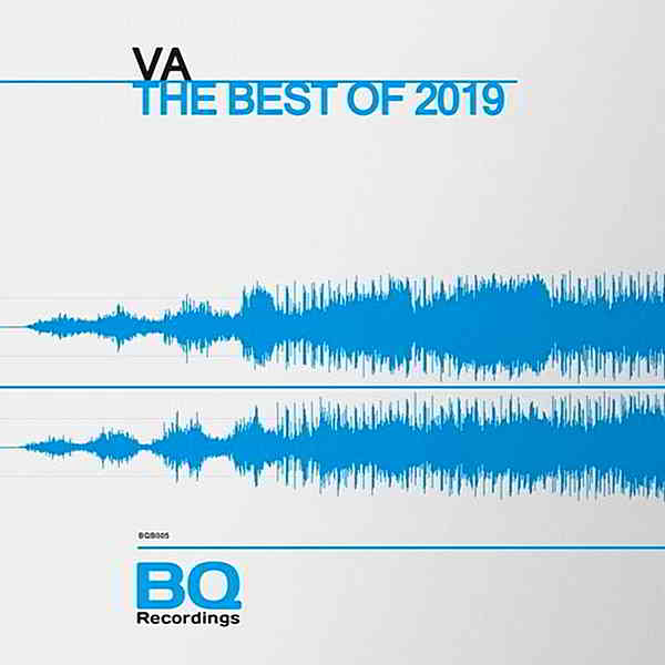 The Best Of 2019 [BQ Recordings] скачать Сборник песен торрент