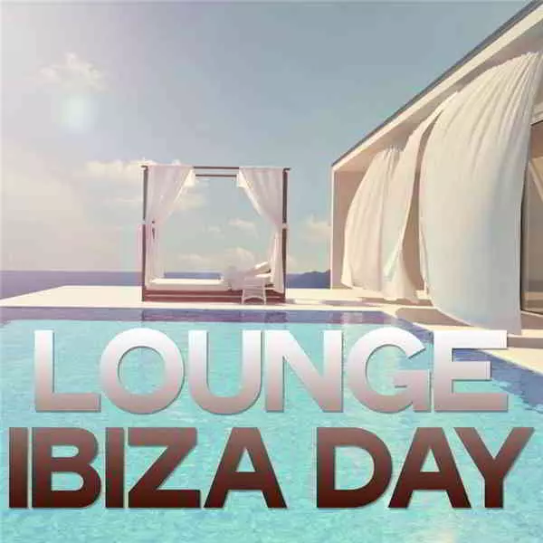 Lounge Ibiza Day музыку скачать Lounge Ibiza Day музыку торрент
