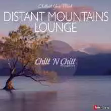 Distant Mountains Lounge: Chillout Your Mind музыку скачать Distant Mountains Lounge: Chillout Your Mind музыку торрент