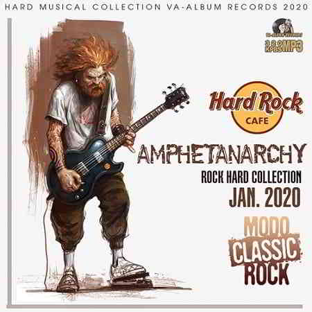 Amphetanarchy: Hard Rock Cafe скачать Сборник песен торрент