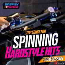 Top Songs For Spinning Hardstyle Hits 2020 Session скачать Сборник песен торрент