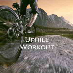 Uphill Workout скачать Сборник песен торрент