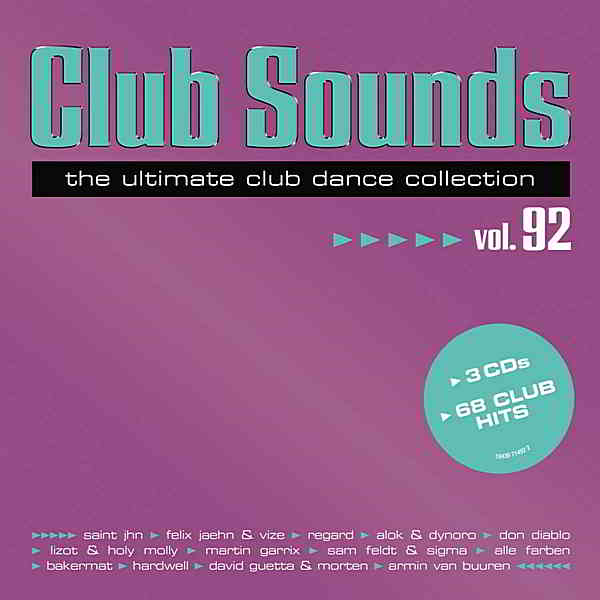 Club Sounds Vol.92 [3CD] скачать Сборник песен торрент