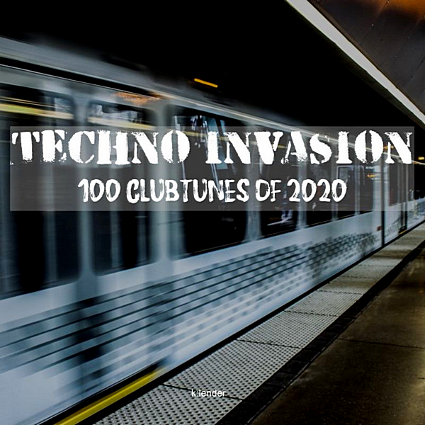 Techno Invasion 100 Clubtunes Of 2020 скачать Сборник песен торрент