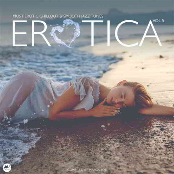 Erotica Vol. 5 [Most Erotic Chillout & Smooth Jazz Tunes] скачать торрент файл