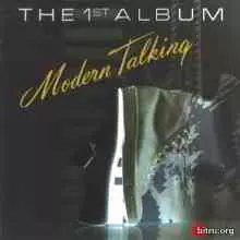 Modern Talking - The 1st Album Modern Talking - The 1st Album торрент