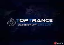 Arika Lane - TopTrance Radioshow Arika Lane - TopTrance Radioshow торрент