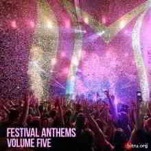 Festival Anthems Vol.5 скачать Сборник песен торрент