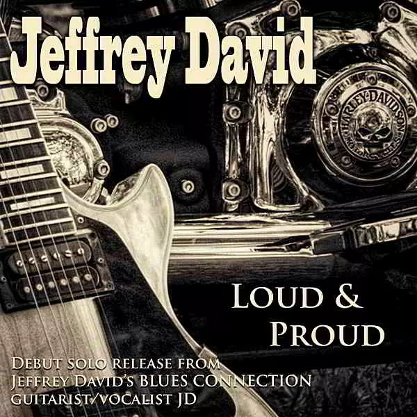 Jeffrey David - Loud & Proud музыку скачать Jeffrey David - Loud & Proud музыку торрент