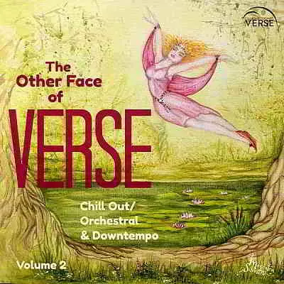 The Other Face Of VERSE Chill Out: Downtempo & Orchestral Vol. 2 музыку скачать The Other Face Of VERSE Chill Out: Downtempo & Orchestral Vol. 2 музыку торрент