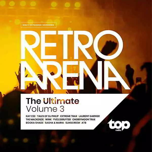 TOPradio: The Ultimate Retro Arena Volume 3 музыку скачать TOPradio: The Ultimate Retro Arena Volume 3 музыку торрент