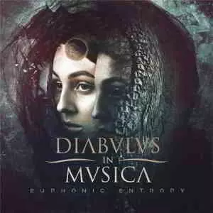 Diabulus In Musica - Euphoric Entropy Diabulus In Musica - Euphoric Entropy торрент
